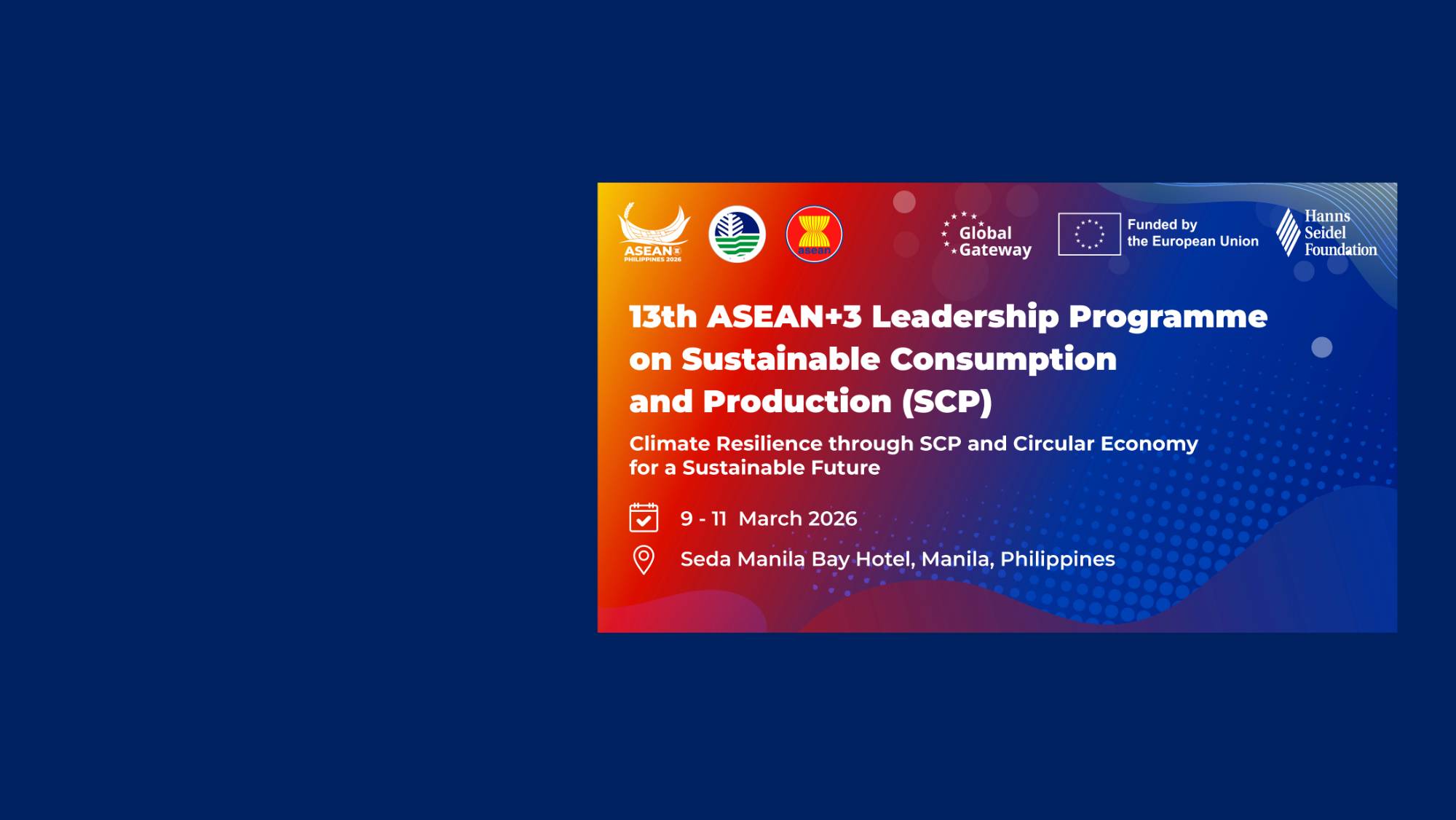 13th ASEAN+3 Leadership Programme on SCP
