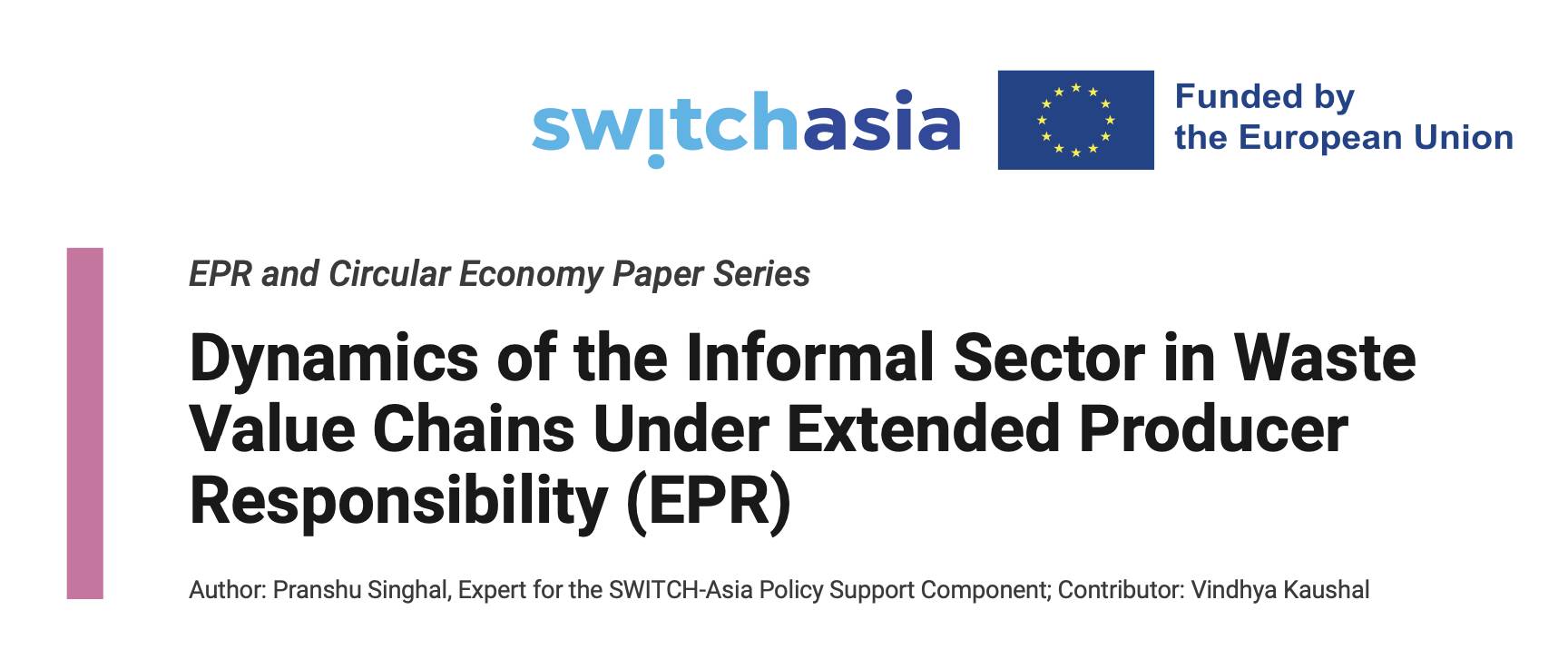 Dynamics of the Informal Sector in Waste Value Chains Under Extended Producer Responsibility (EPR)4501