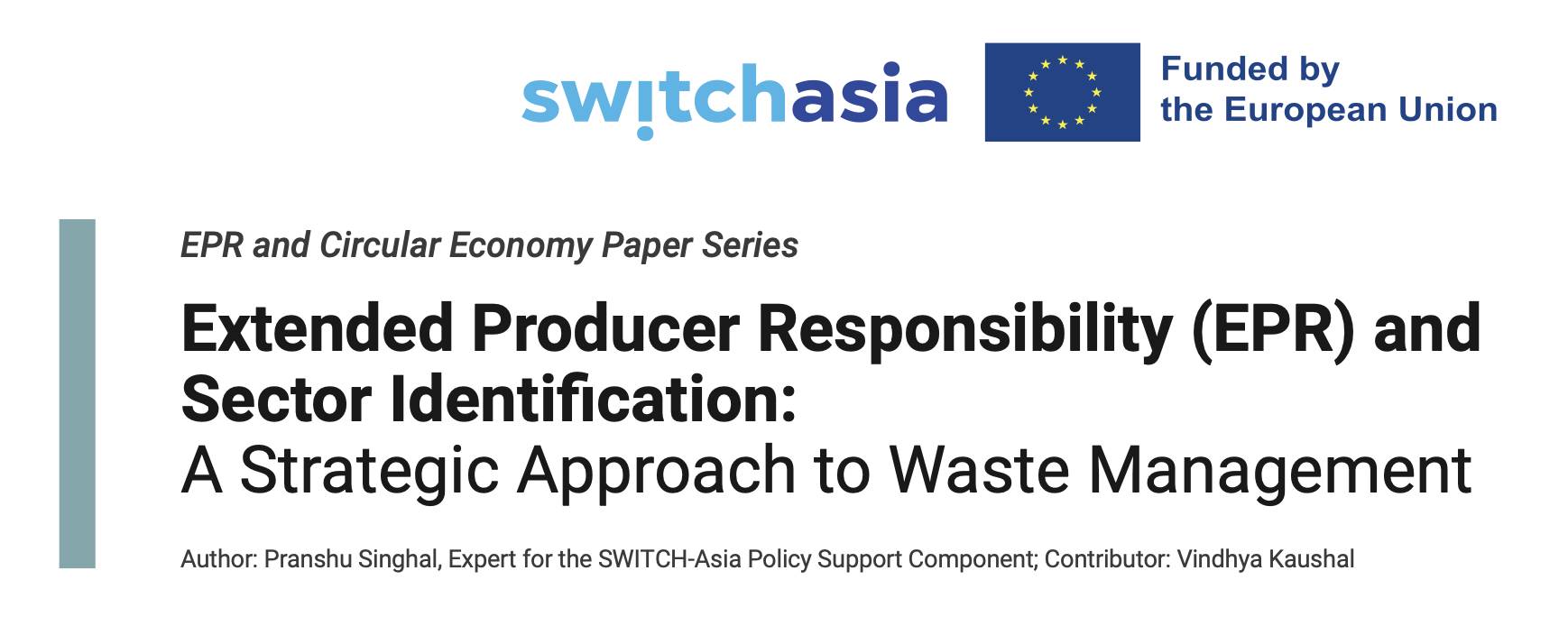Extended Producer Responsibility (EPR) and Sector Identification: A Strategic Approach to Waste Mana...4502