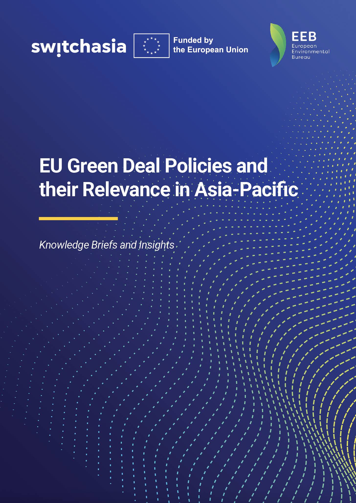 EU Green Deal Policies and their Relevance in Asia-Pacific (Compiled)4529