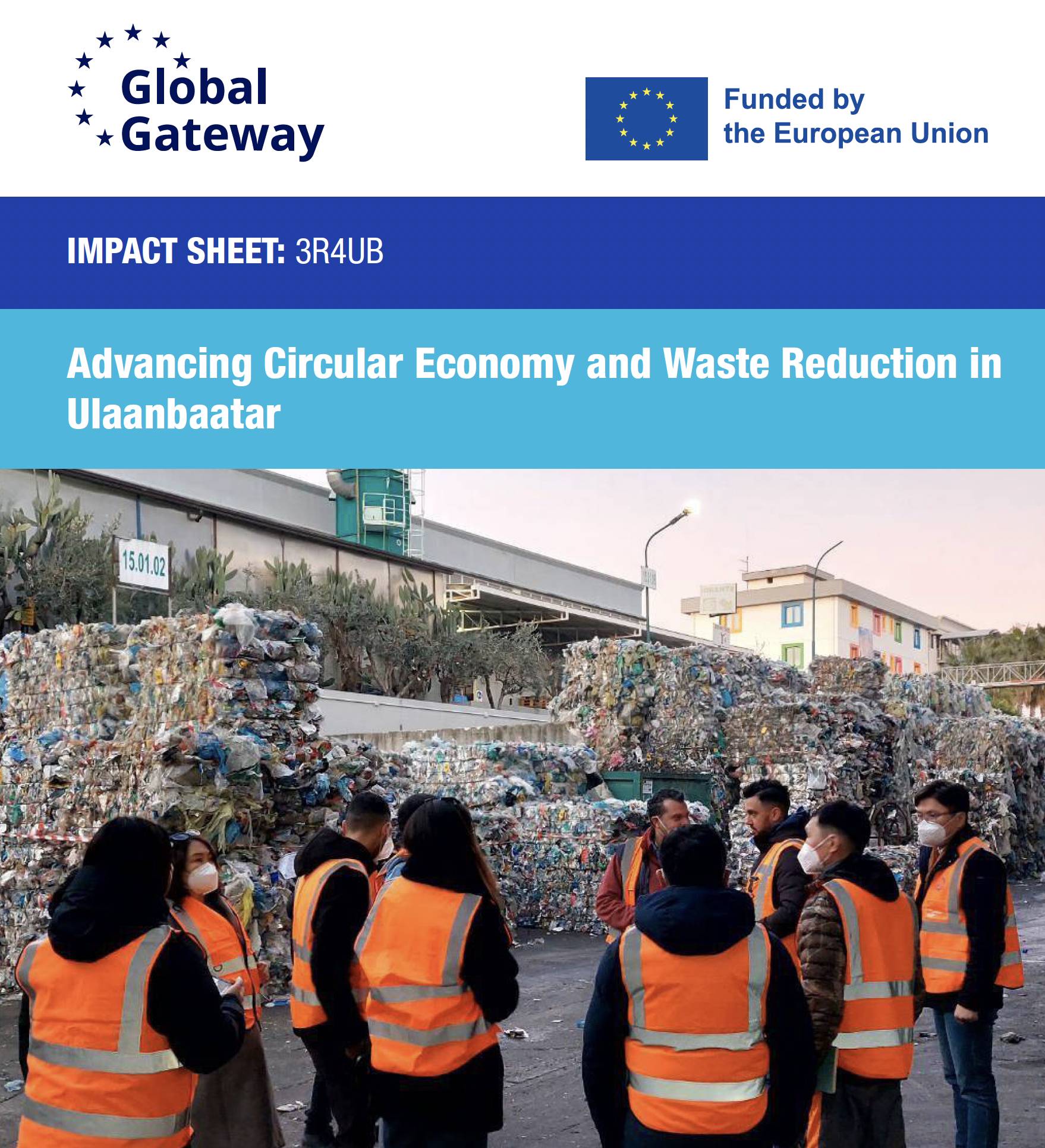 Impact Sheet: 3R4UB - Advancing Circular Economy and Waste Reduction in Ulaanbaatar