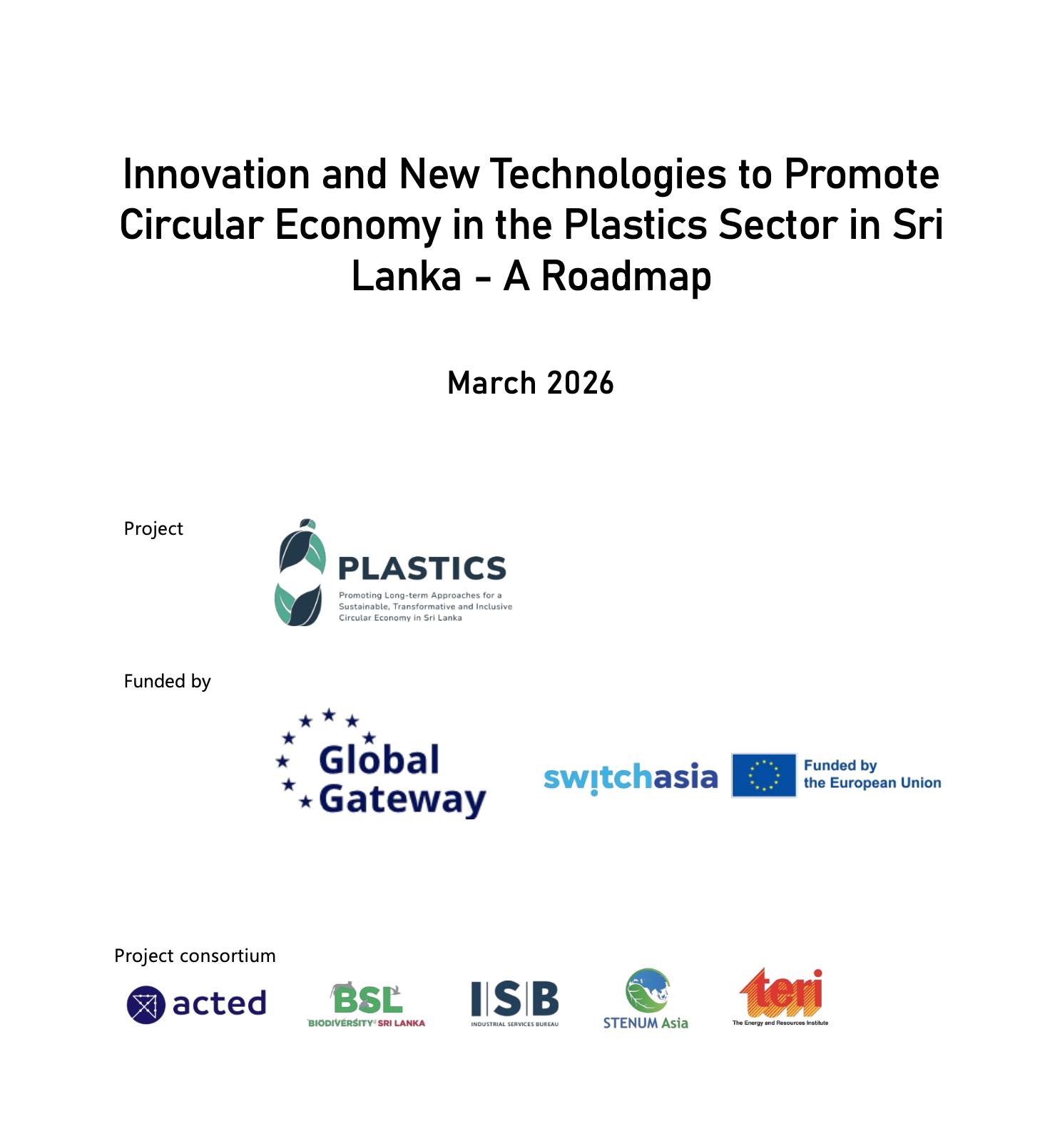 Innovation and New Technologies to Promote Circular Economy in the Plastics Sector in Sri Lanka - A Roadmap