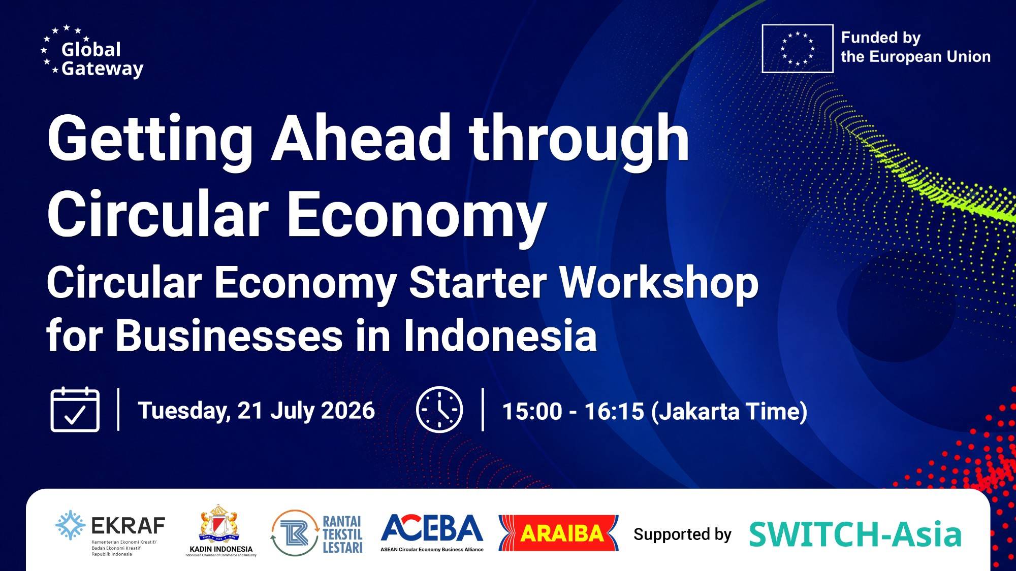 Getting Ahead through Circular Economy: Circular Economy Starter Workshop for Businesses in Indonesia