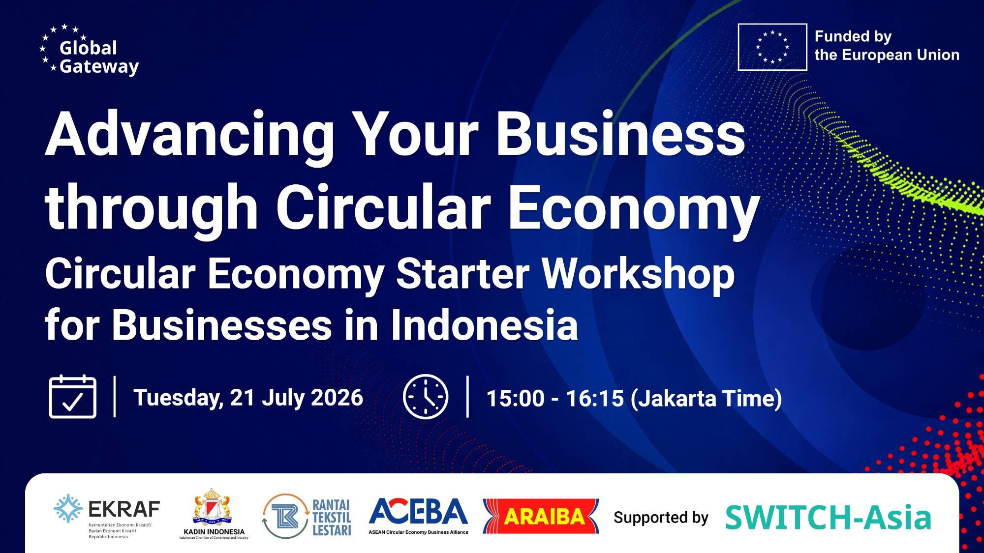Advancing Your Business through Circular Economy: Circular Economy Starter Workshop for Businesses in Indonesia